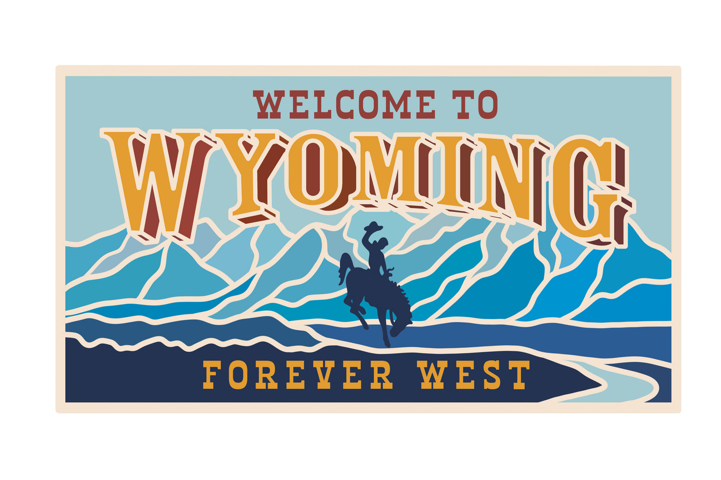 Welcome to Wyoming Sign | Sticker